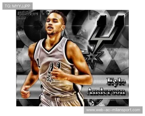 安德森继续扩大球探网络覆盖多个联赛市场，安德森nba